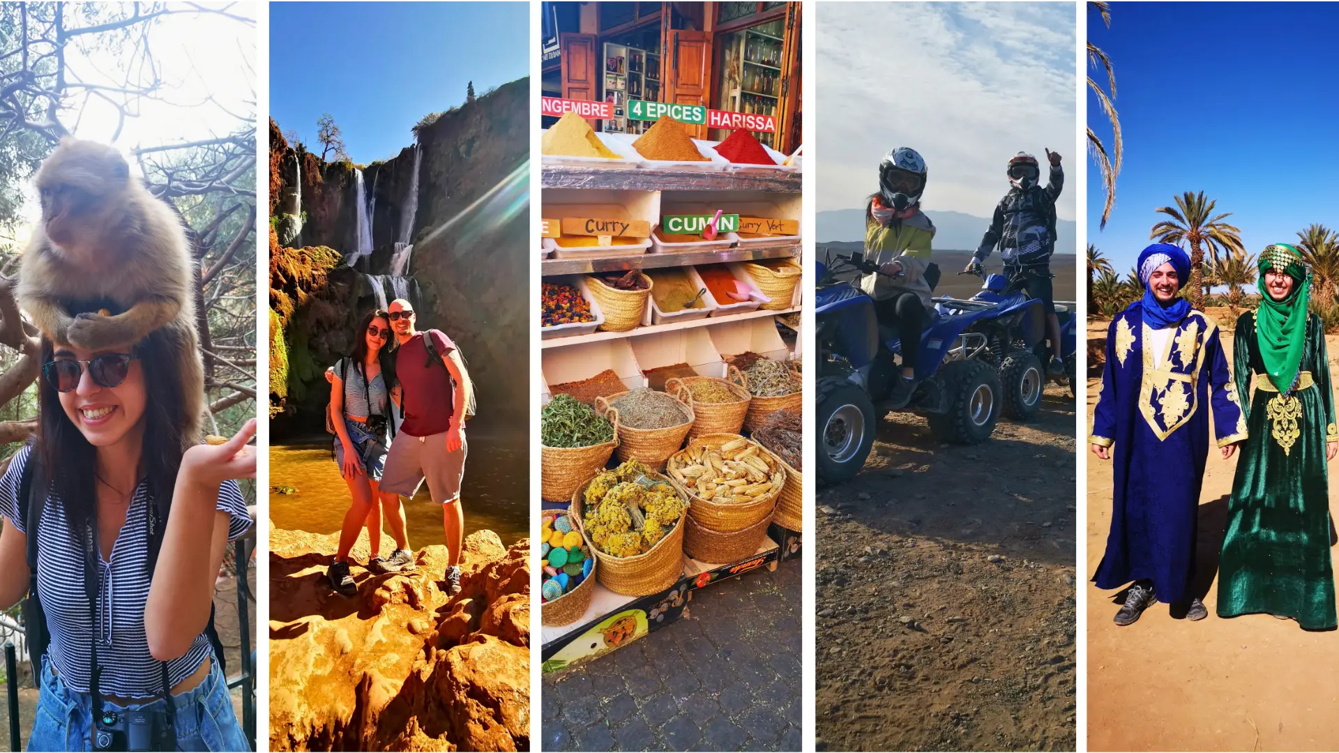 A five-panel collage of Marrakech: a traveller laughing as a monkey sits on her head, two friends posing beside a waterfall in a rocky canyon, a souk stall heaped with baskets of spices and marigolds, two riders waving from quad bikes in the desert with the Atlas mountains behind, and a pair of travellers in flowing blue and green robes and turbans with palm trees beyond.